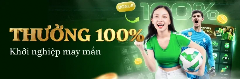 Thưởng nạp đầu 100%